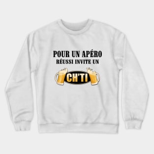 Pour un apéro réussi Crewneck Sweatshirt